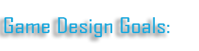 Game Design Goals Banner